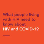 COVID-19 and HIV - Hillcrest AIDS Centre Trust News